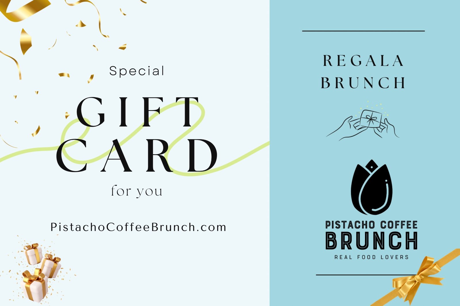 Tarjeta de Regala Brunch - Regala Brunch - Pistacho Coffee Brunch