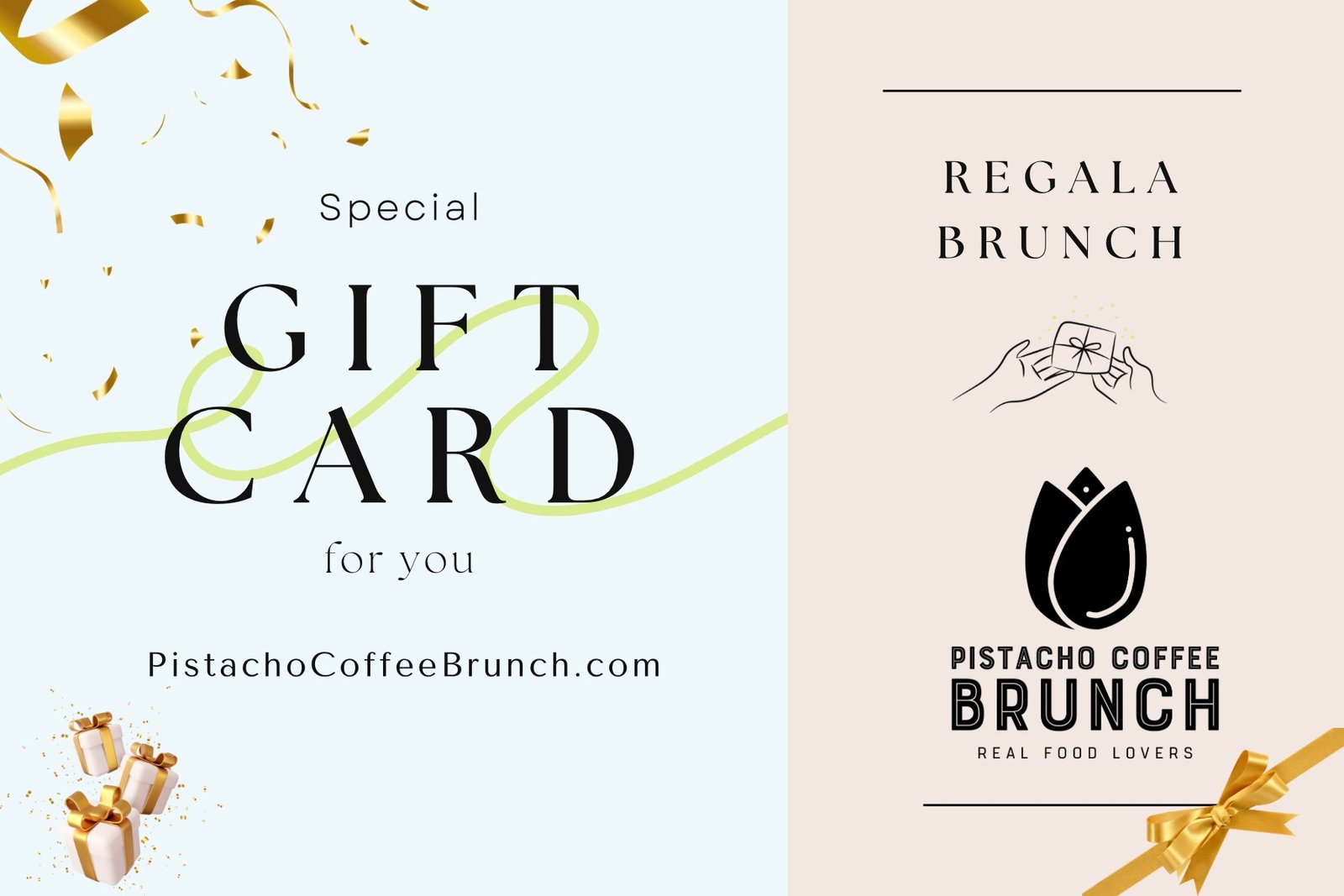 Tarjeta de Regala Brunch - Regala Brunch - Pistacho Coffee Brunch