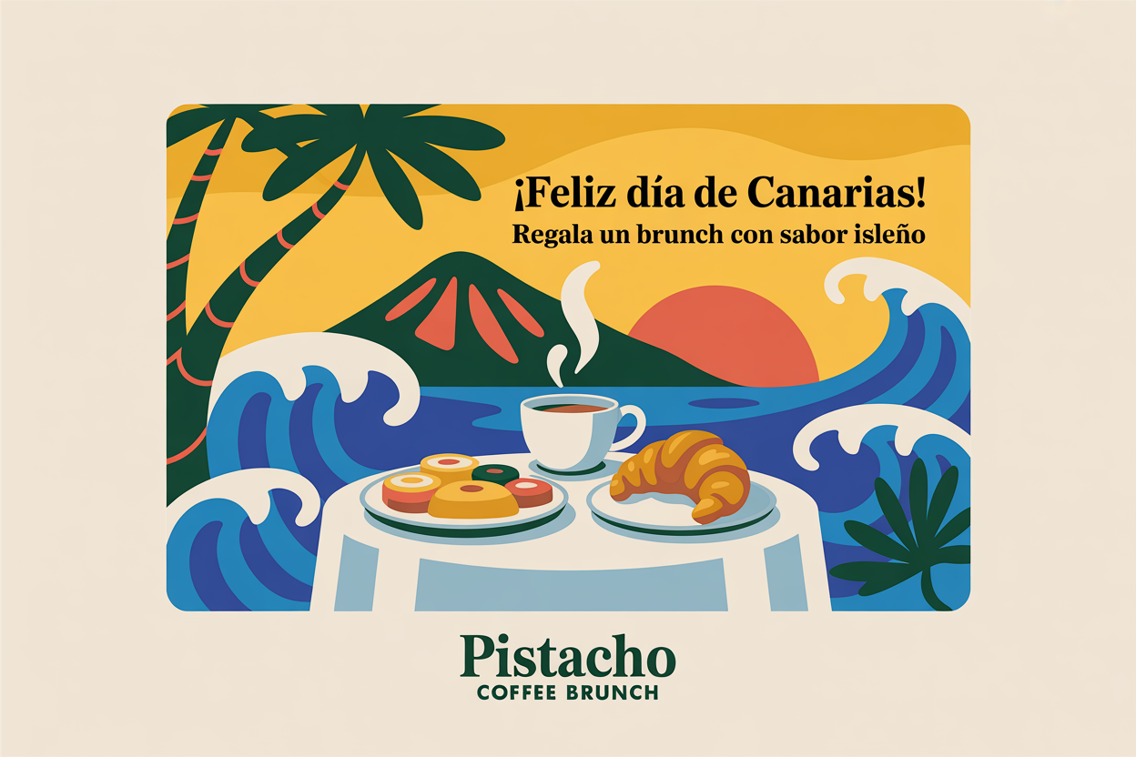 Brunch Especial Día de Canarias - Tarjeta de Regalo - Gift Card - Pistacho Coffee Brunch